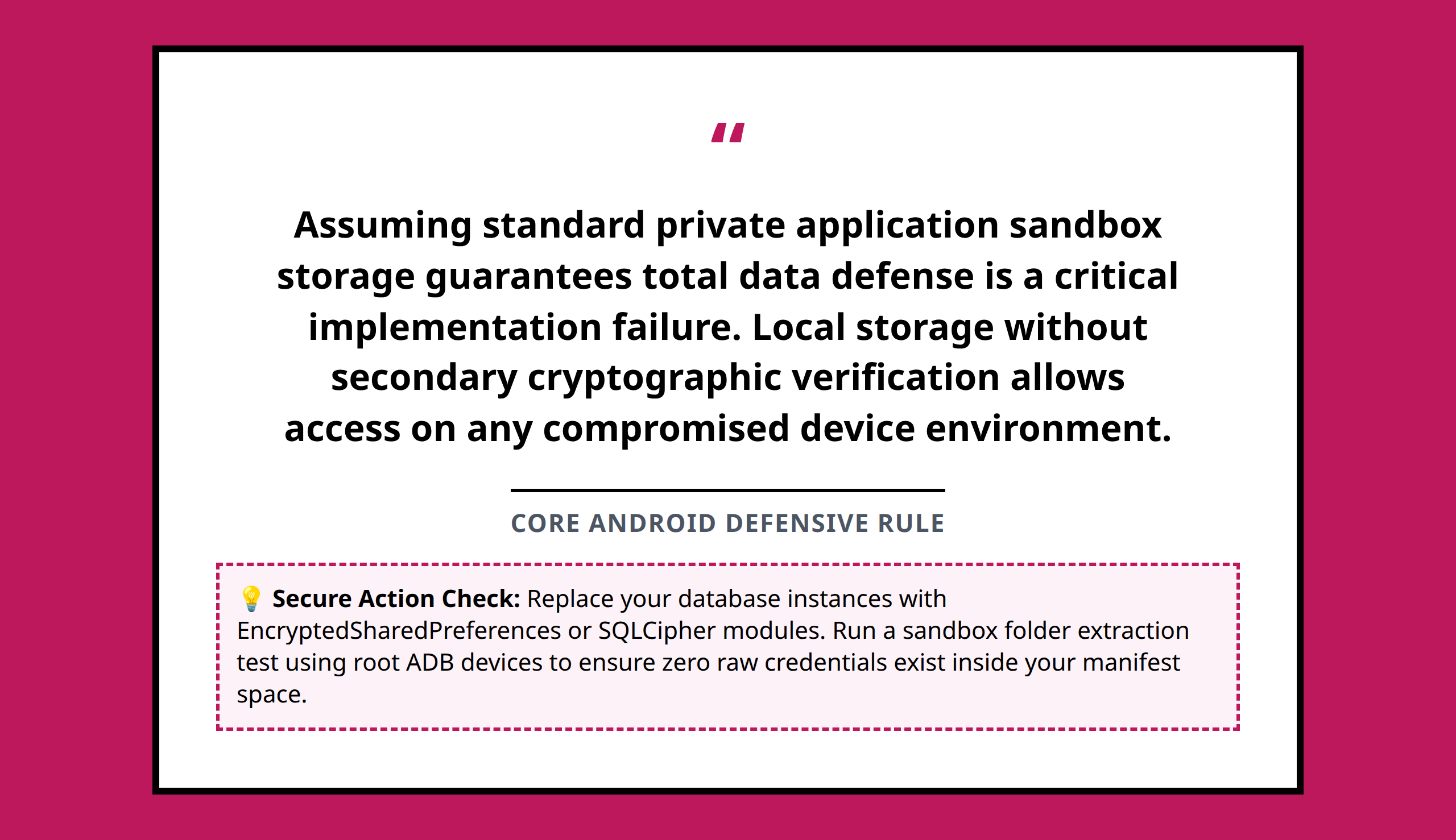 Quote graphic emphasizing the risk of relying on standard private storage for sensitive data without encryption.