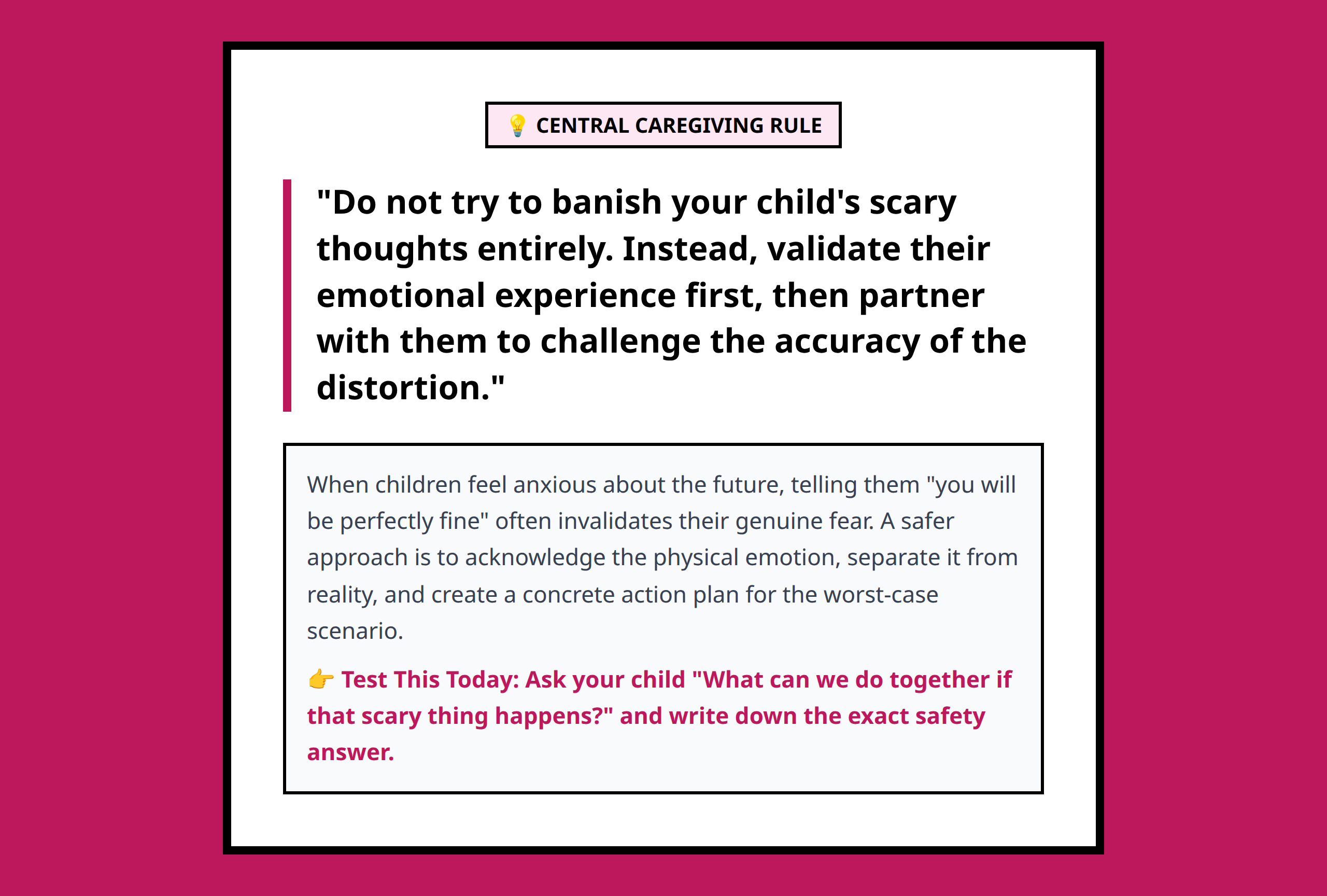 A mini poster summarizing the core strategy of validation and objective reframing for children.