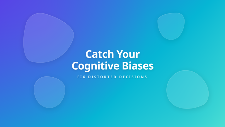 Cognitive Biases Shield - Catch Thinking Distortions Before Deciding
