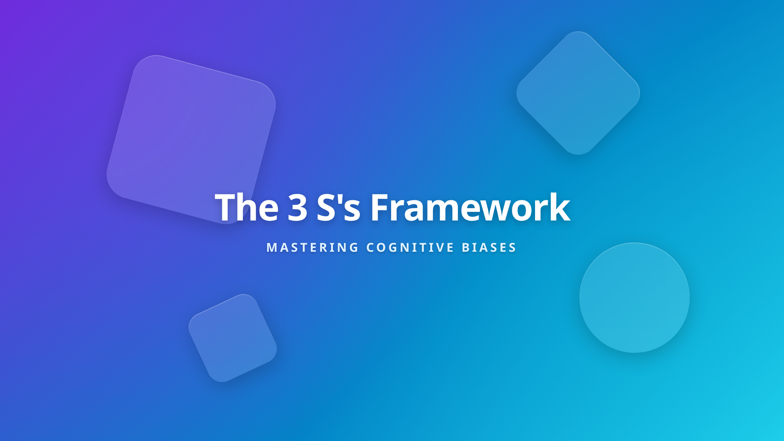 Three S framework for organizing cognitive biases to improve memory retention