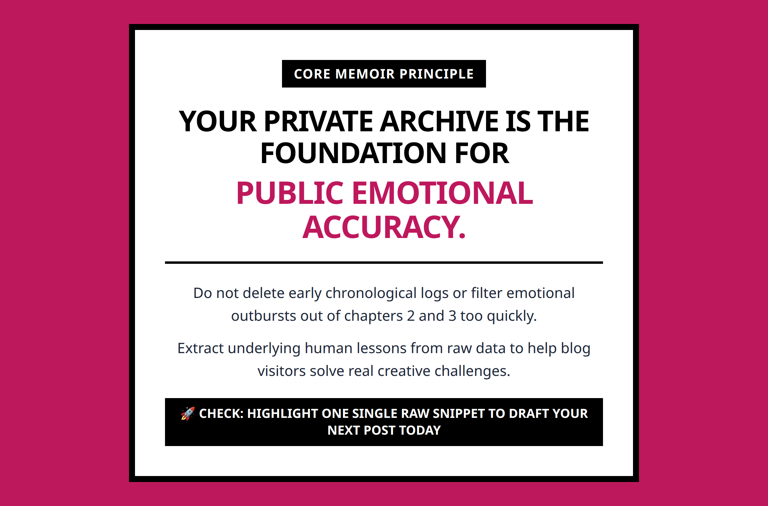 Mini poster reminding writers that raw diaries hold emotional truths for public writing