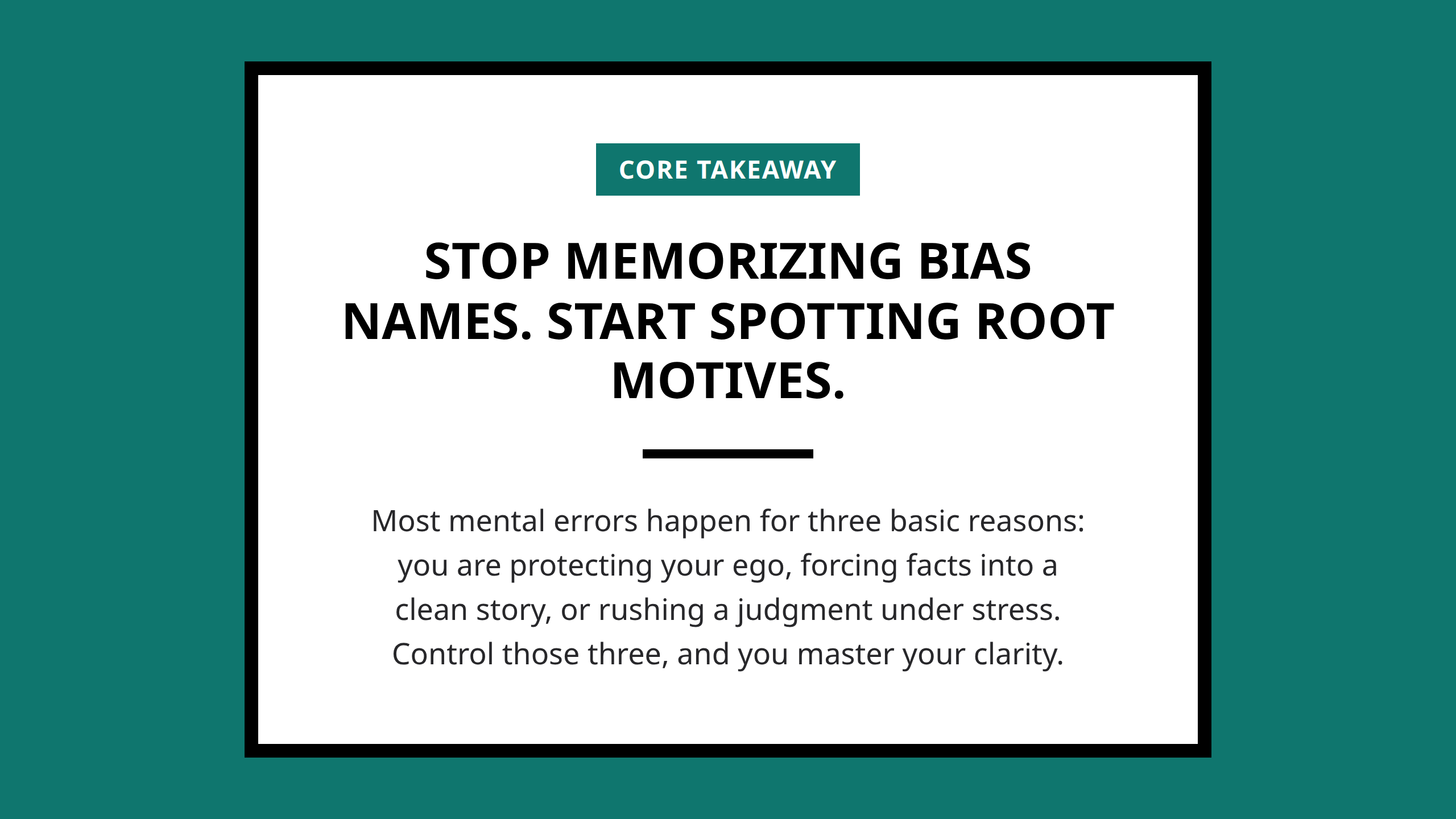 Mini poster summarizing the core takeaway of the 3 S cognitive bias system