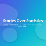 Human Cognition vs Narrative Fallacy Cover Display