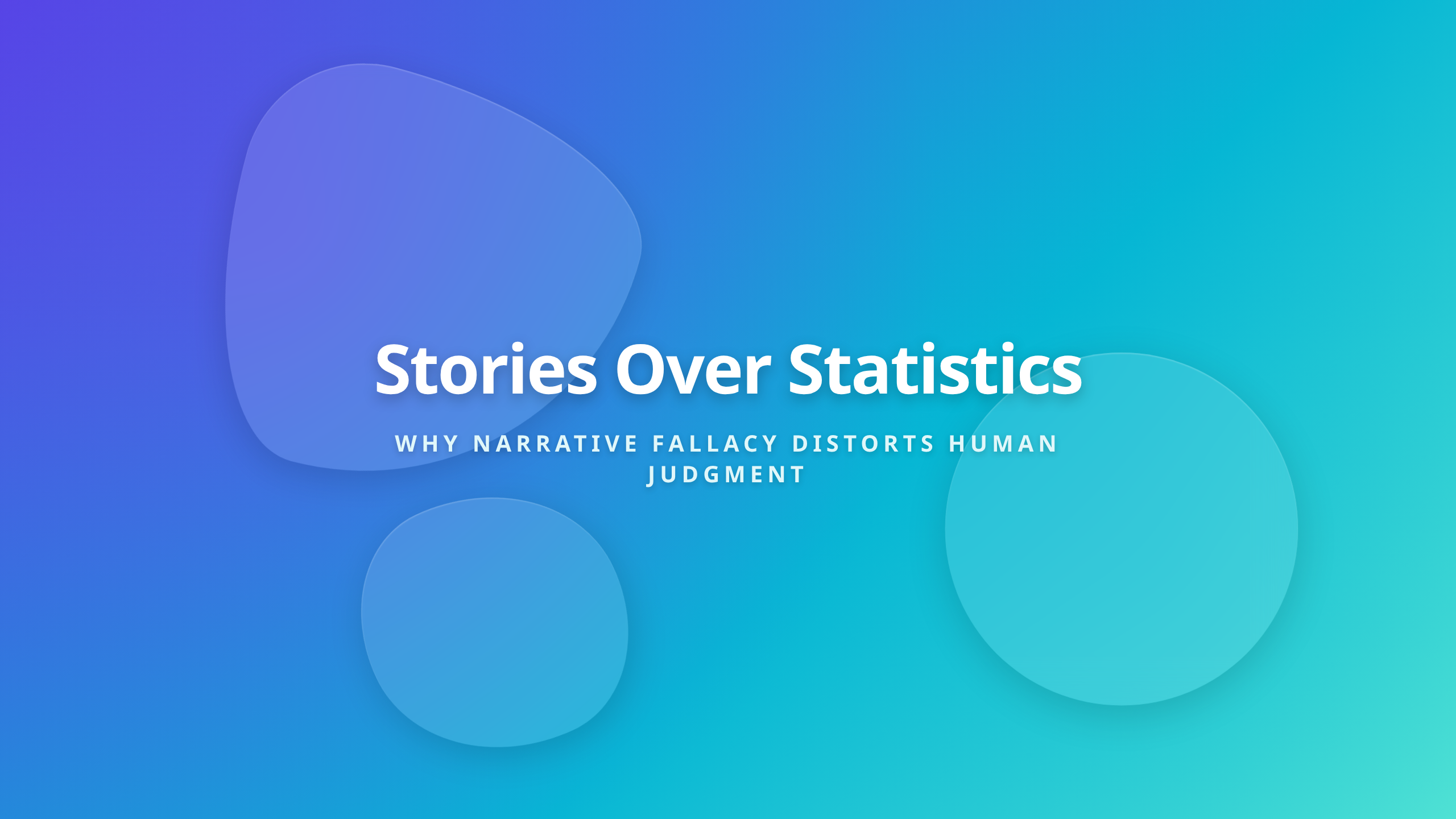 Human Cognition vs Narrative Fallacy Cover Display
