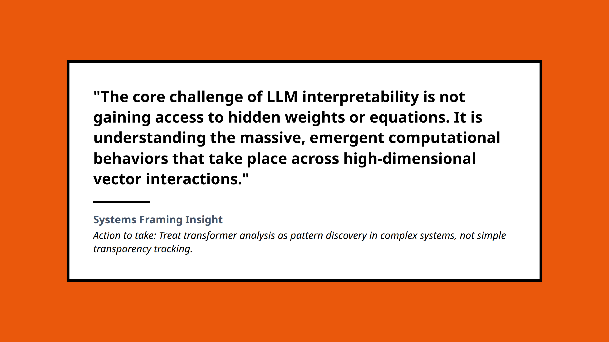 A quote graphic highlighting the core challenge of mechanistic interpretability research.